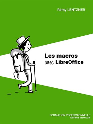 cover image of Les macros avec LibreOffice